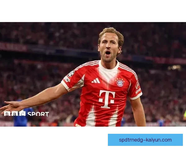 哈里·凯恩传球视野分析显示其创造力持续提升，助攻能力备受关注